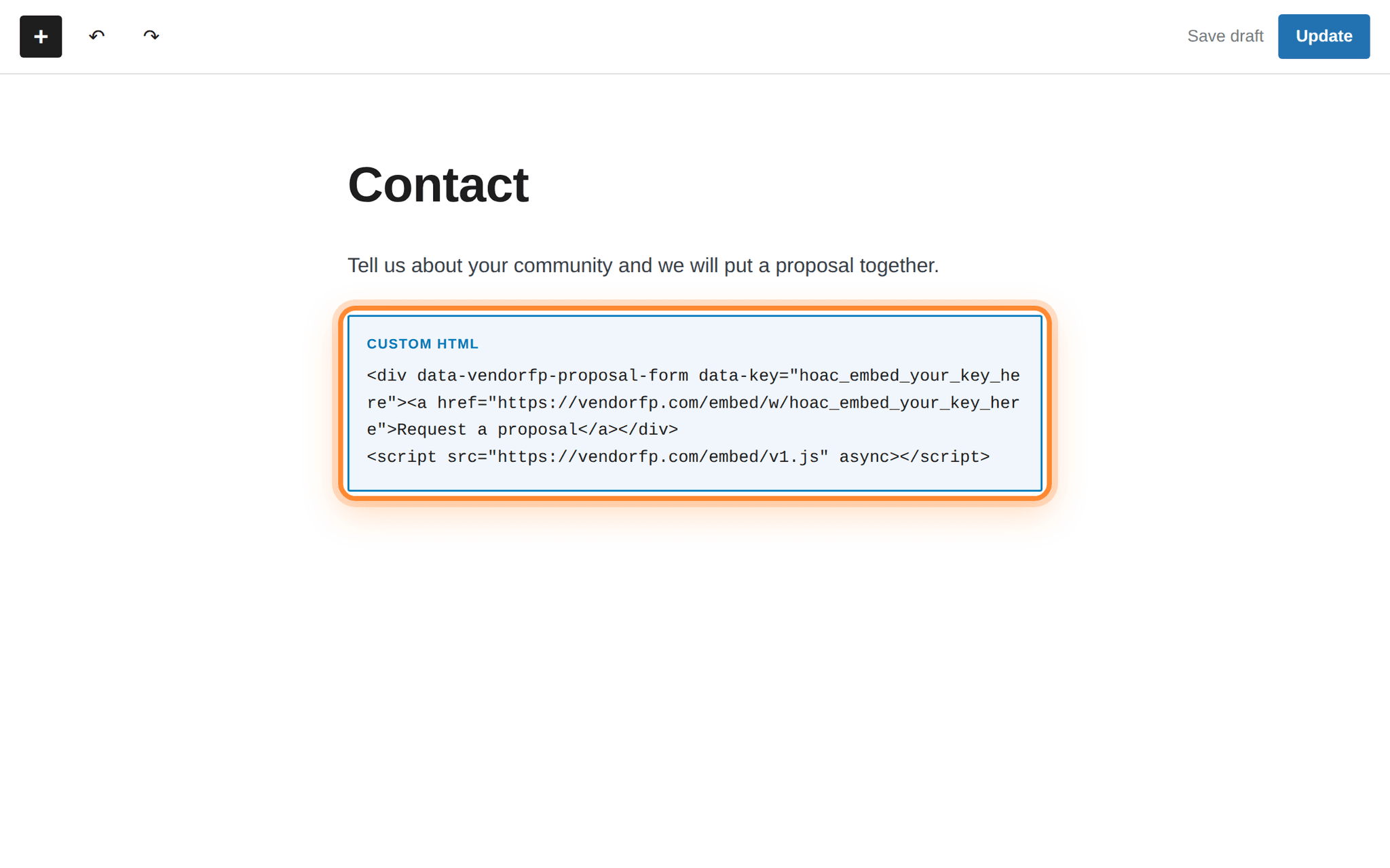 The snippet pasted into a Custom HTML block on the page, the block ringed.
